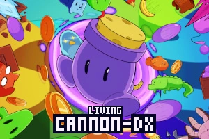 Living Cannon DX