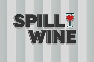 Spill Wine
